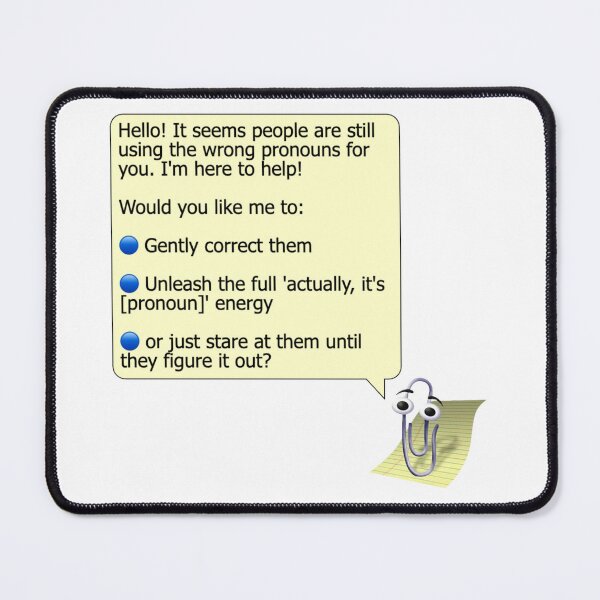 Item preview, Using the wrong pronouns - Clippy is an LGBTQ ally designed and sold by Vintage Vista Stickers.