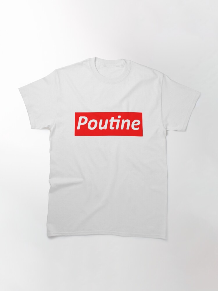 poutine supreme shirt