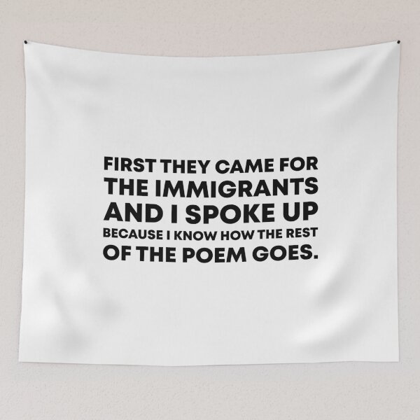 Item preview, First They Came for the Immigrants - No Kings designed and sold by PixVib.