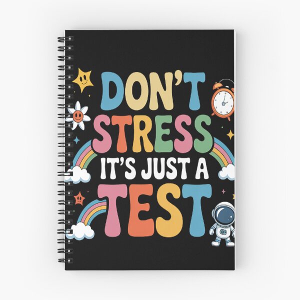 Item preview, Don't stress It's Just A Test Testing Day designed and sold by StuffNestie.