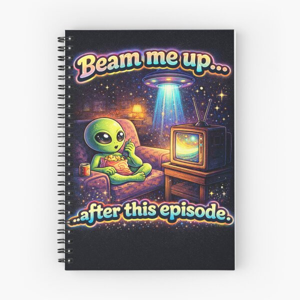 Item preview, Beam Me Up After This Episode – Funny Alien TV Sci-Fi T-Shirt designed and sold by TroyTheTerrific.