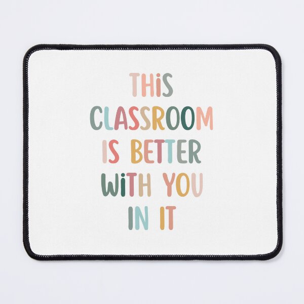 Item preview, This Classroom Is Better With You In It designed and sold by Dondonmart.