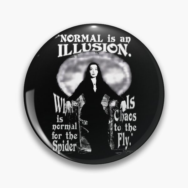 Item preview, Morticia Addams-Normal Is An Illusion... designed and sold by yellow-point.