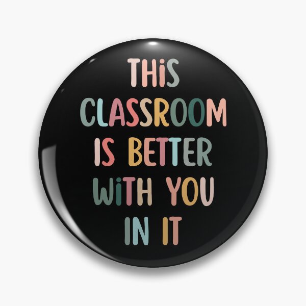 Item preview, This Classroom Is Better With You In It designed and sold by Dondonmart.