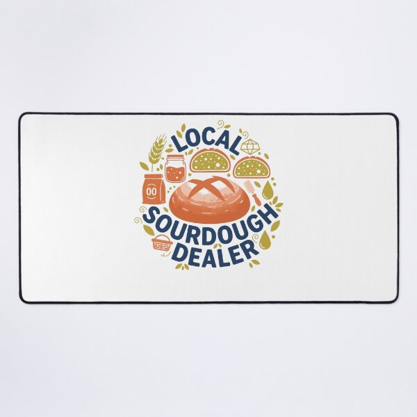 Item preview, Sourdough Local Sourdough Dealer Bread Baking designed and sold by LuminOrb.