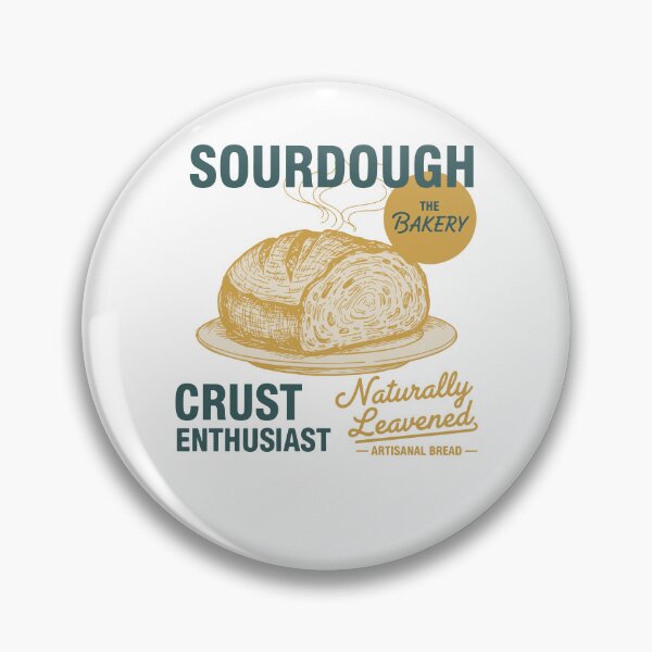 Item preview, Sourdough Crust Enthusiast Bread Baking Baker designed and sold by LuminOrb.