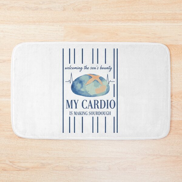 Item preview, Sourdough My Cardio Is Making Sourdough Bread designed and sold by LuminOrb.
