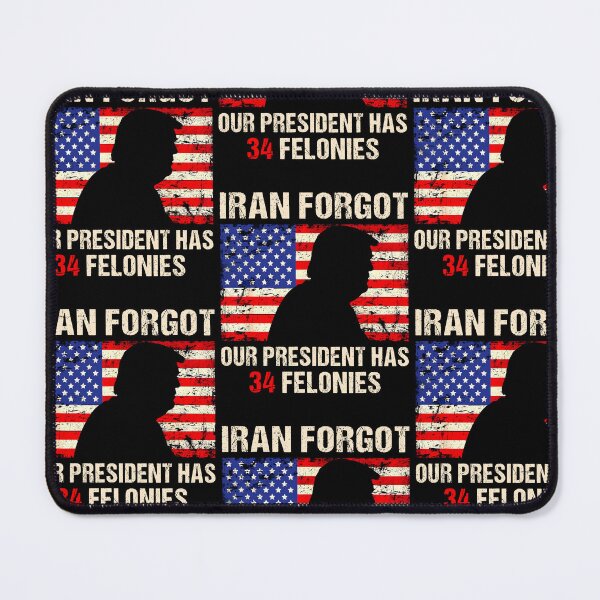 Item preview, Iran Forgot Our President Has 34 Felonies Vintage American Flag designed and sold by RDGNR.