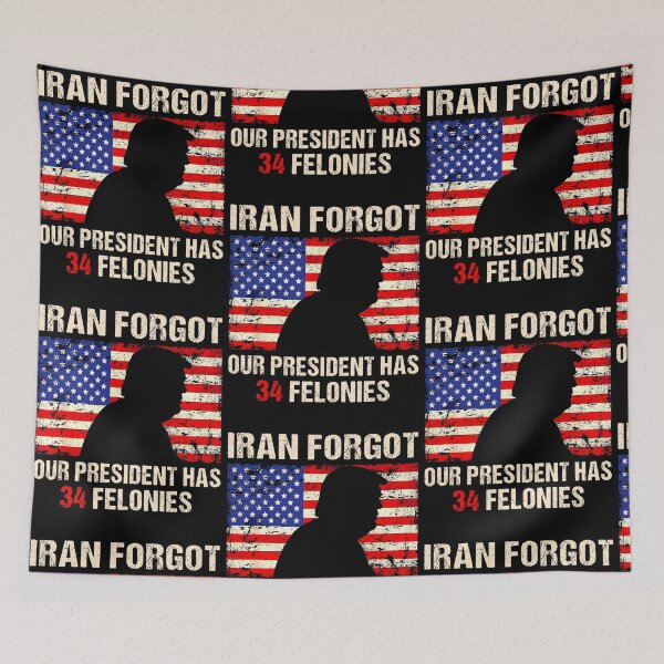 Item preview, Iran Forgot Our President Has 34 Felonies Vintage American Flag designed and sold by RDGNR.