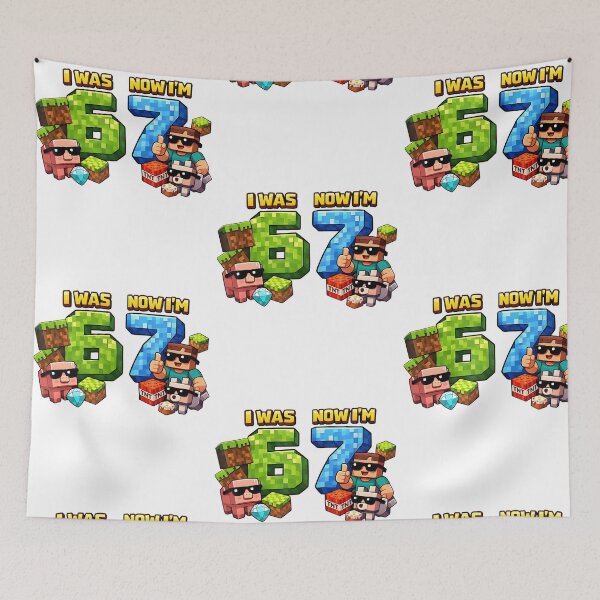 Item preview, I Was 6 Now I'm 7 Pixel Game Art 67 Meme Kids Birthday Party designed and sold by RDGNR.
