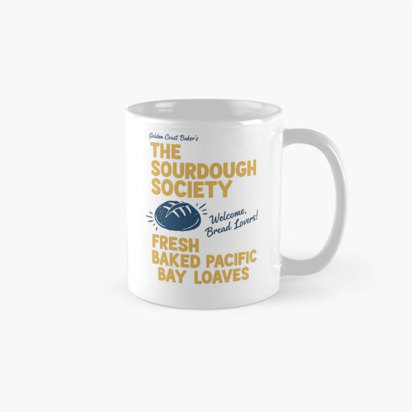 Item preview, Sourdough Bread Baking Baker Sourdough Society designed and sold by LuminOrb.