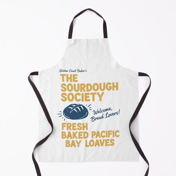 Item preview, Sourdough Bread Baking Baker Sourdough Society designed and sold by LuminOrb.