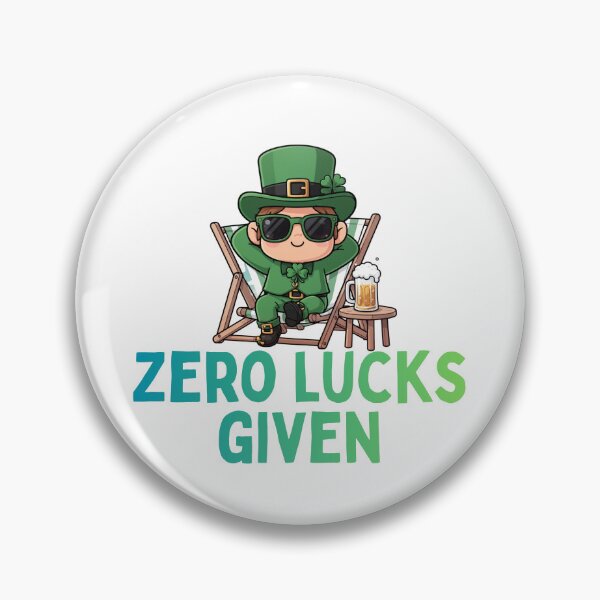 Item preview, Zero Lucks Given Relatable Relaxing Leprechaun designed and sold by PunTeestic.