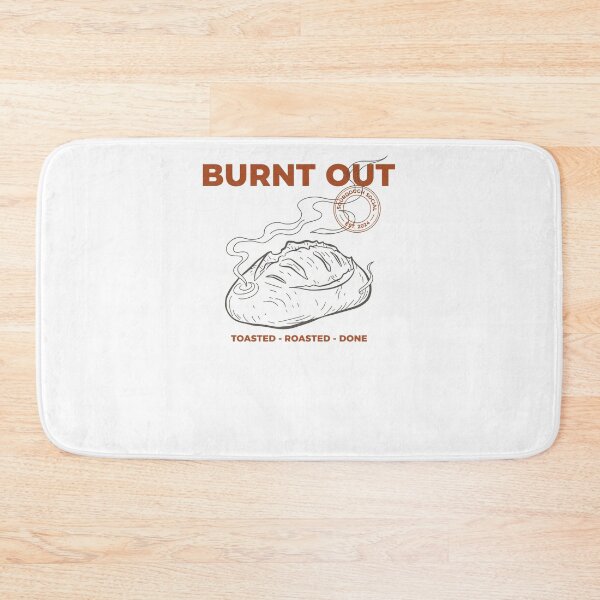 Item preview, Sourdough Bread Baking Burnt Out Baker Era designed and sold by LuminOrb.