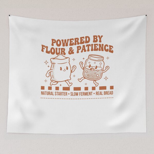 Item preview, Sourdough Bread Baking Baker Powered By Flour designed and sold by LuminOrb.