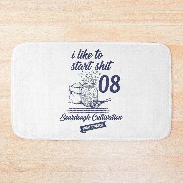 Item preview, I Like To Start 08 Sourdough Cultivation From designed and sold by LuminOrb.