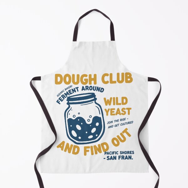 Item preview, Sourdough Bread Baking Dough Club Wild Yeast designed and sold by LuminOrb.