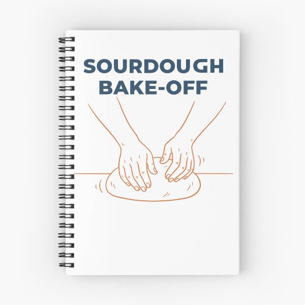 Item preview, Sourdough Bake Off Bread Baking Baker Bread Making designed and sold by LuminOrb.