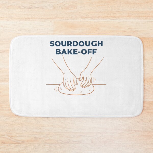 Item preview, Sourdough Bake Off Bread Baking Baker Bread Making designed and sold by LuminOrb.