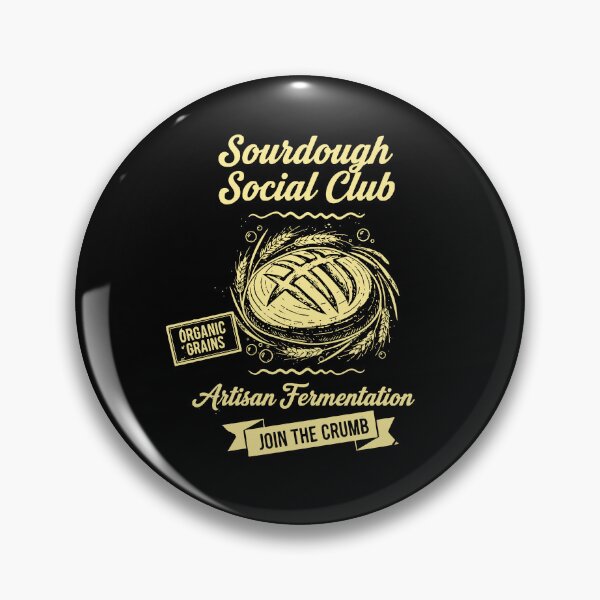 Item preview, Sourdough Social Club Bread Baking Baker Starter designed and sold by LuminOrb.