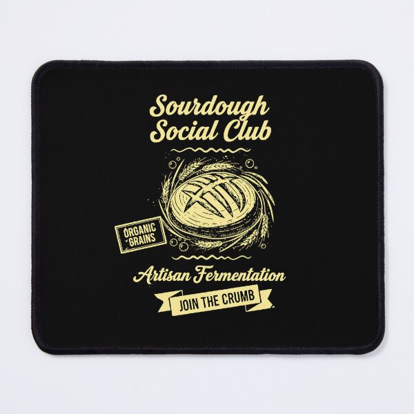 Item preview, Sourdough Social Club Bread Baking Baker Starter designed and sold by LuminOrb.