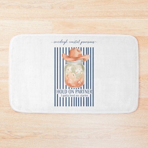 Item preview, Sourdough Hold On Partner Feed My Starter Bread designed and sold by LuminOrb.