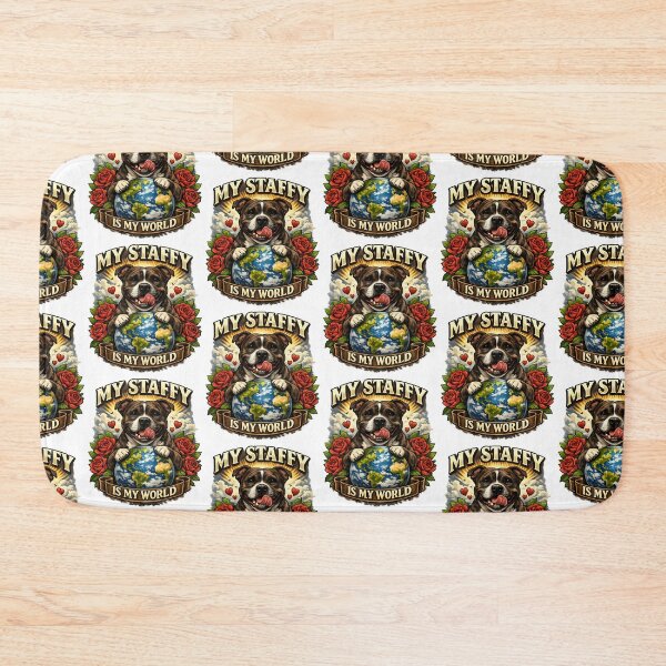 Item preview, My Staffy Is My World - Staffordshire Bull Terrier Dog Lover Design designed and sold by BestFriendTees.