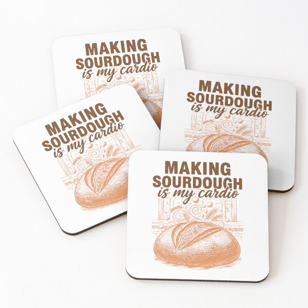 Item preview, Sourdough Making Sourdough Is My Cardio Bread designed and sold by LuminOrb.