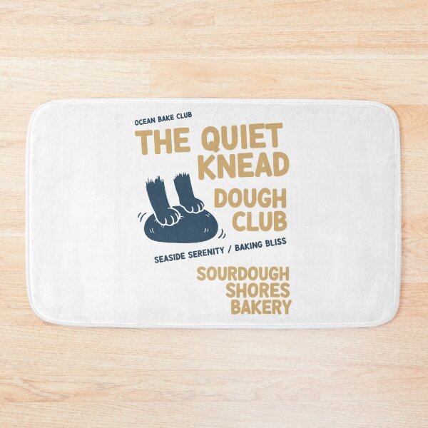 Item preview, sourdough The Quiet Knead Dough Club Bakery designed and sold by LuminOrb.