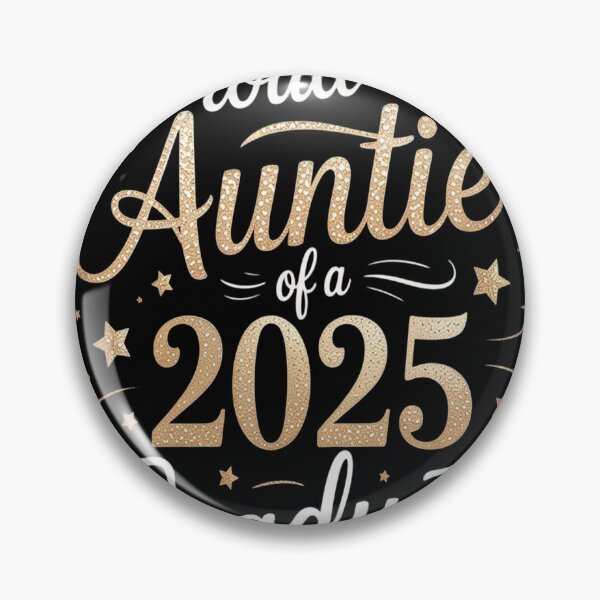 Item preview, Proud auntie of a class of 2025 graduate senior graduation designed and sold by TeamLequid.