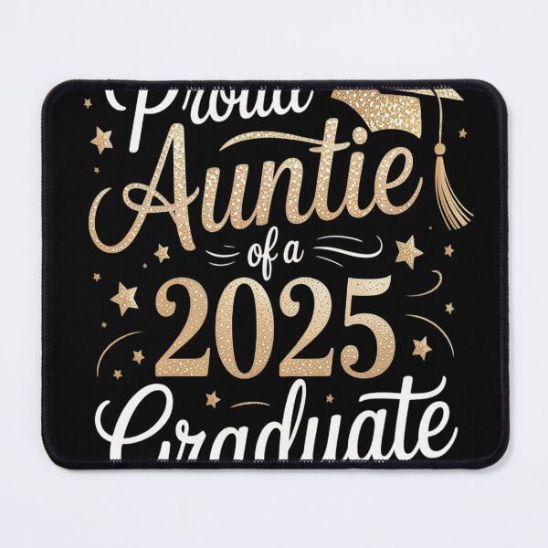 Item preview, Proud auntie of a class of 2025 graduate senior graduation designed and sold by TeamLequid.
