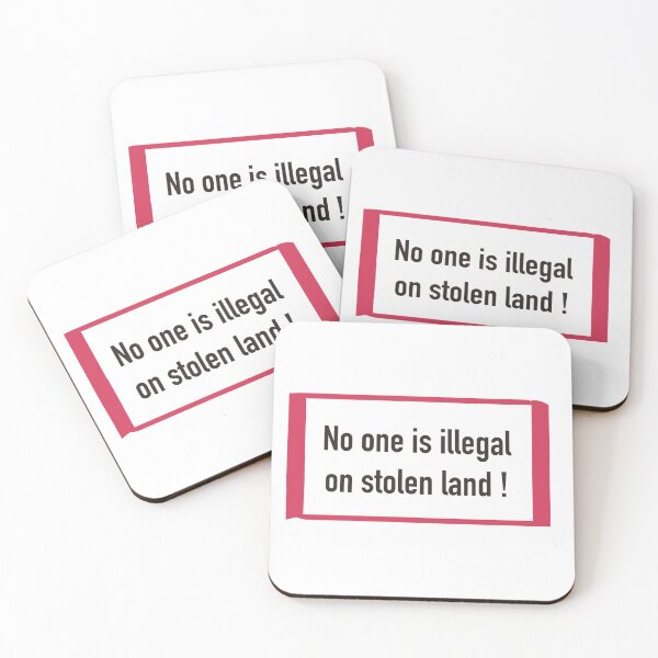 Item preview, No one is illegal on stolen land quote designed and sold by elizabeth web ✿.