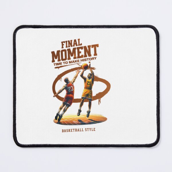 Item preview, Final Moment basketball designed and sold by williamsjale.