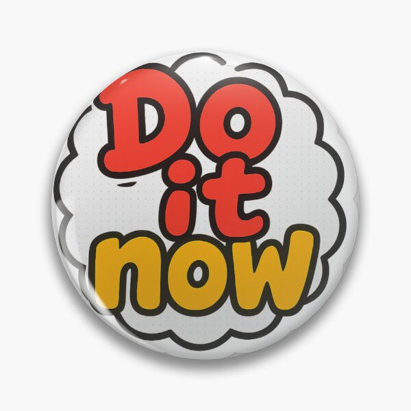 Item preview, DO IT NOW  designed and sold by nikita021.