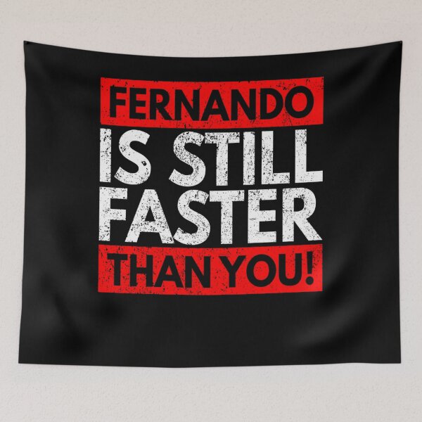 Item preview, Fernando Is Still Faster Than You designed and sold by thisisdahlia.