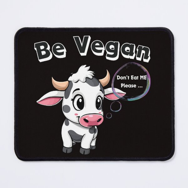 Item preview, Be Vegan.. Don't eat me...Funny gift for vegan lovers designed and sold by JolieByDesigns.