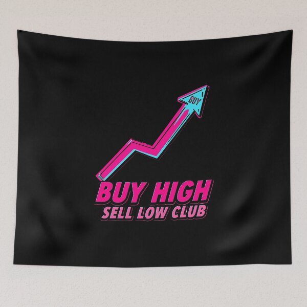 Item preview, Buy High Sell Low Club Funny Trading Shirt designed and sold by KapiPrint.