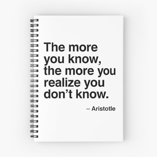 Item preview, The More You Know Aristotle Philosophy Quote (Black Font) designed and sold by TshirtsLabs.