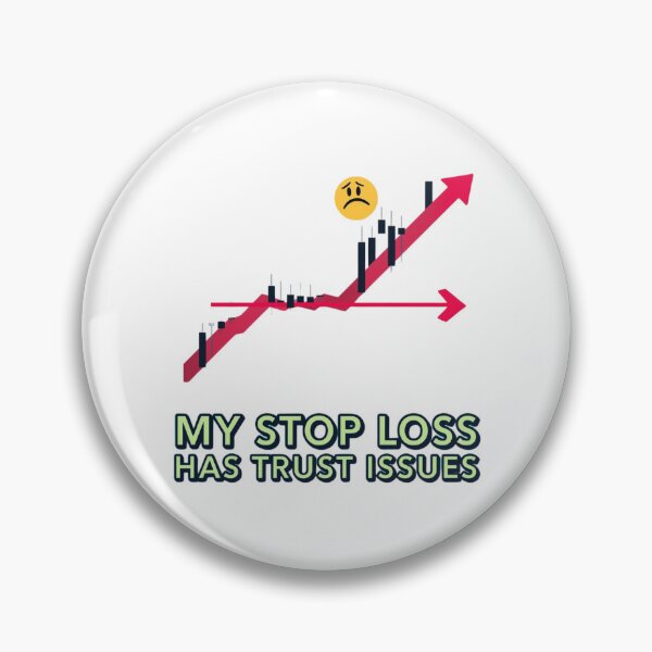 Item preview, My Stop Loss Has Trust Issues Trading Shirt designed and sold by KapiPrint.