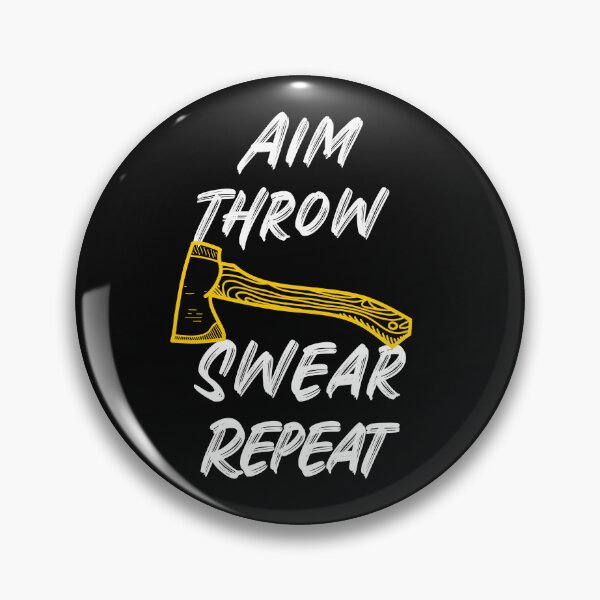 Item preview, Aim Throw Swear Repeat designed and sold by Farmon52nd.