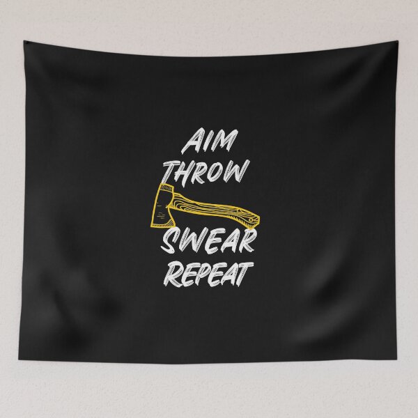 Item preview, Aim Throw Swear Repeat designed and sold by Farmon52nd.