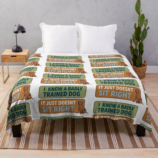 Item preview, I Know A Badly Trained Dog - It Just Doesn't Sit Right designed and sold by BestFriendTees.