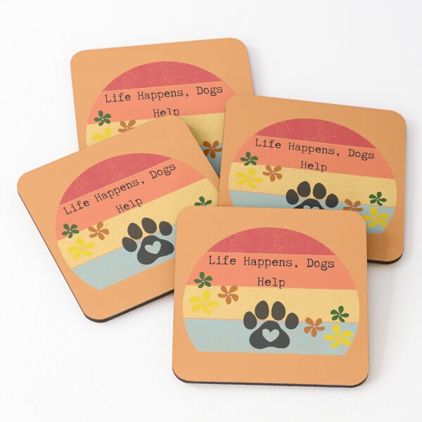 Item preview, Life Happens ,Dogs Help designed and sold by myinkydesigns.