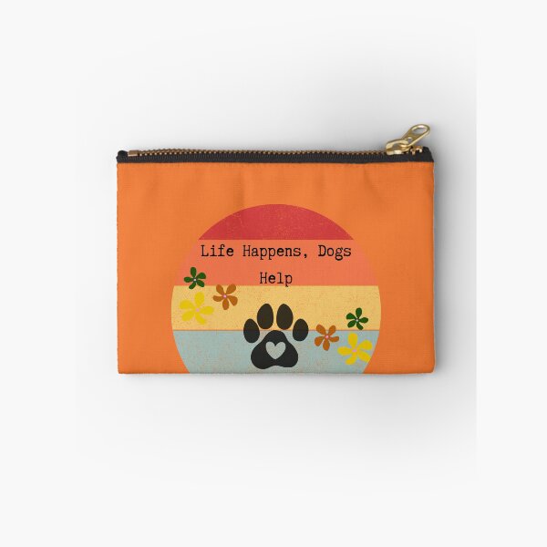 Item preview, Life Happens ,Dogs Help designed and sold by myinkydesigns.