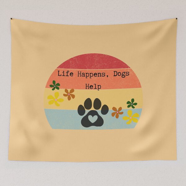 Artikelvorschau, Life Happens ,Dogs Help entworfen und verkauft von myinkydesigns.