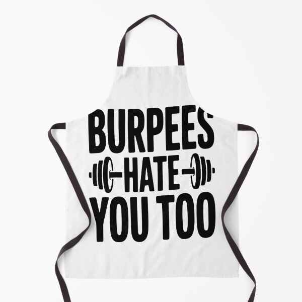 Item preview, Burpes Hate You Too designed and sold by Frank Ring.