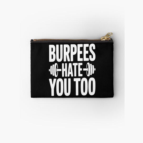 Item preview, Burpes Hate You Too designed and sold by Frank Ring.