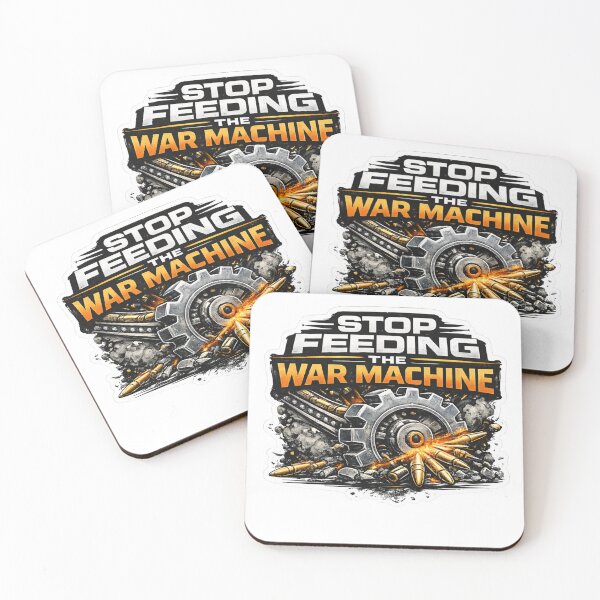 Item preview, Stop Feeding The War Machine Anti War Design designed and sold by LitlCalmStudio.