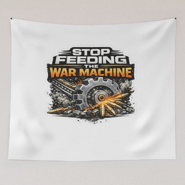 Item preview, Stop Feeding The War Machine Anti War Design designed and sold by LitlCalmStudio.