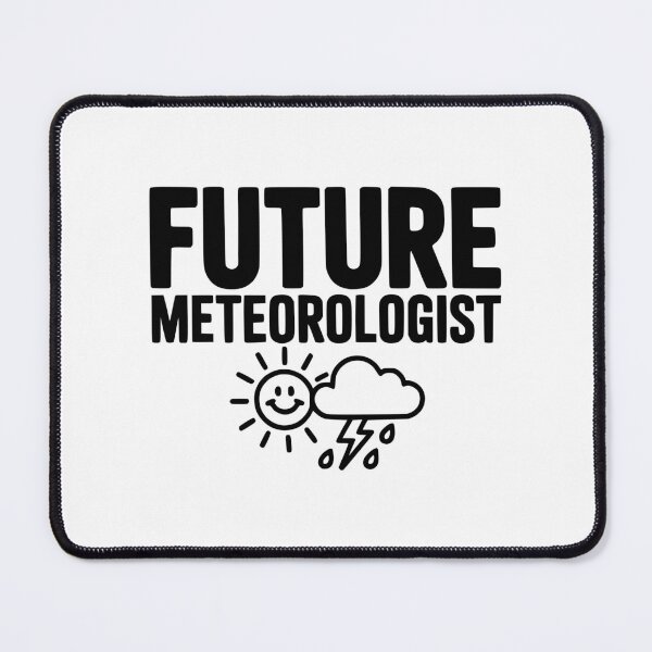 Item preview, Future Meteorologist designed and sold by Frank Ring.